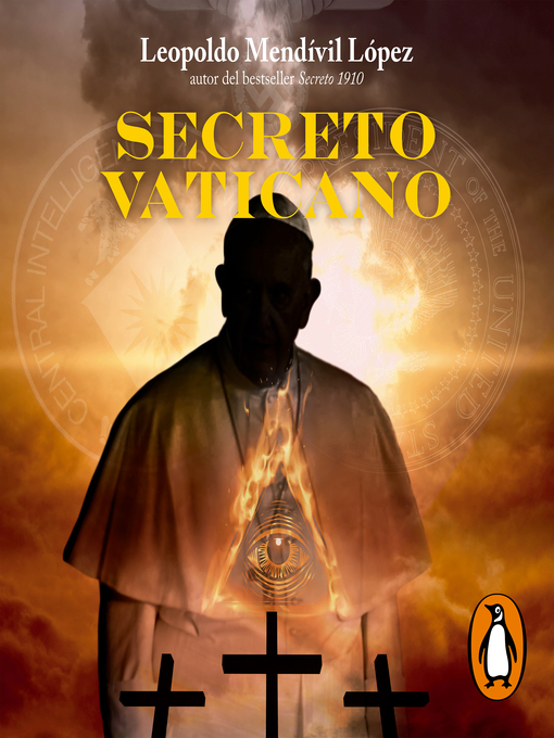 Title details for Secreto Vaticano (Serie Secreto 4) by Leopoldo Mendívil López - Available